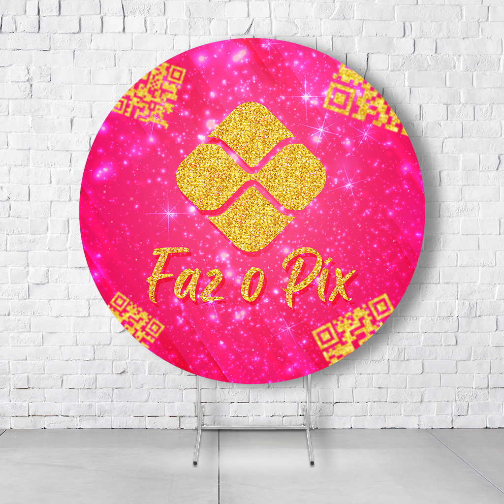 Painel De Festa Redondo Faz o Pix Em Tecido Helanca C/Elástico 1,50x1,50