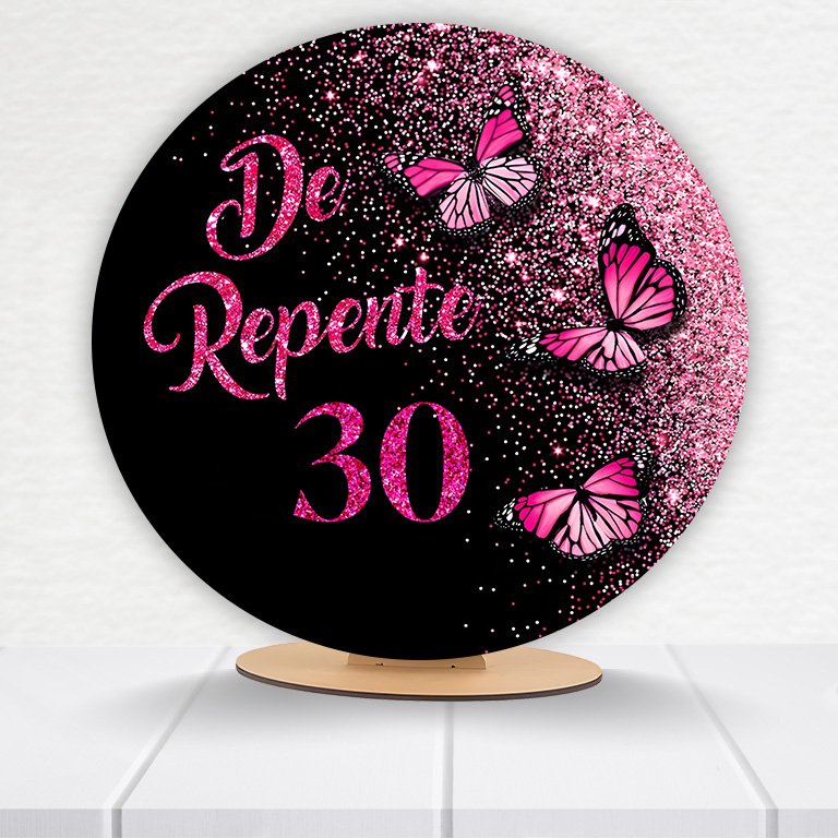 Painel Redondo 30 Anos 50x50cm  PAINEL484 - Imagem 7